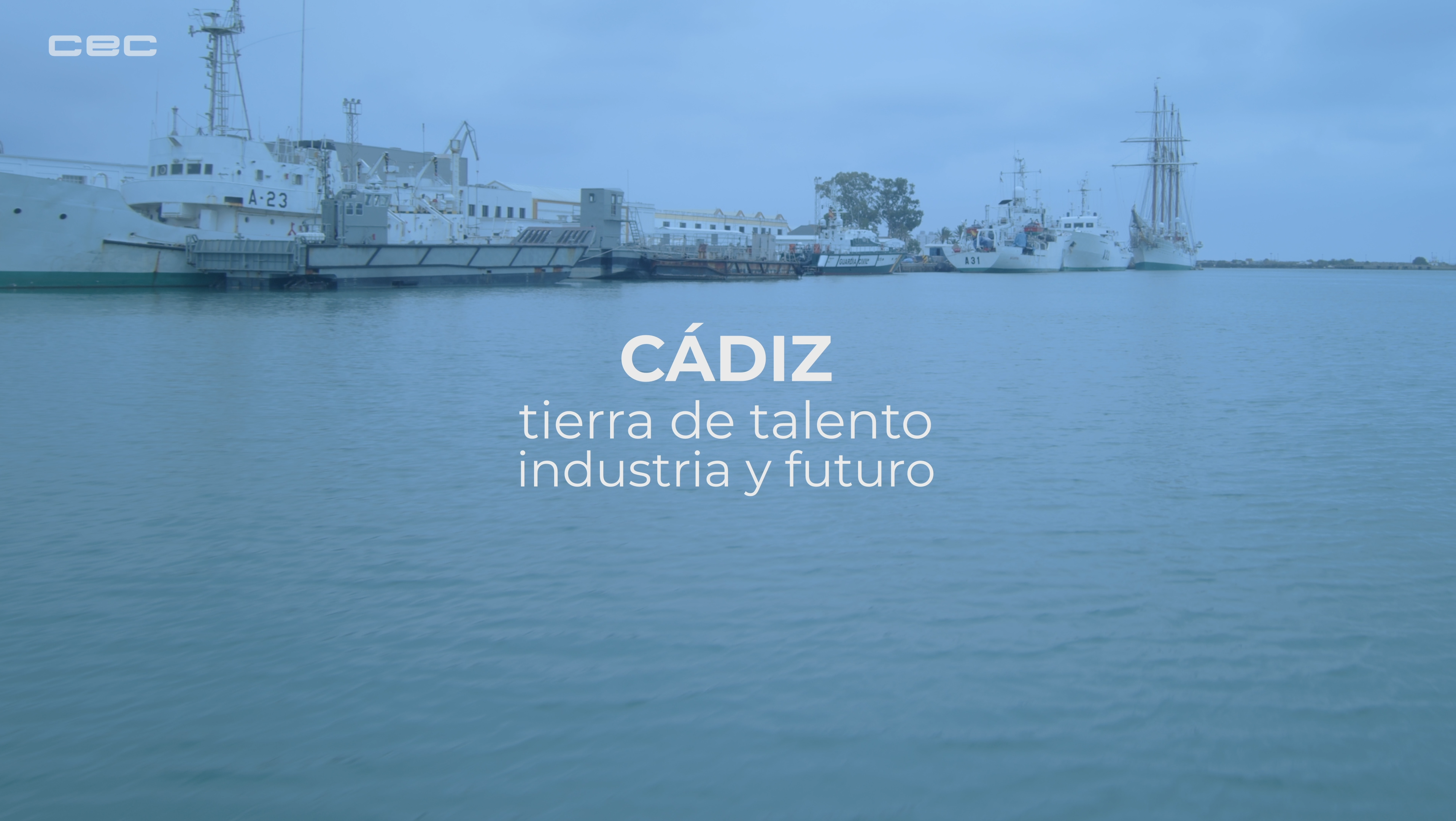 CONFEDERACIÓN EMPRESAS PROVINCIA DE CÁDIZ | INDUSTRIA GADITANA