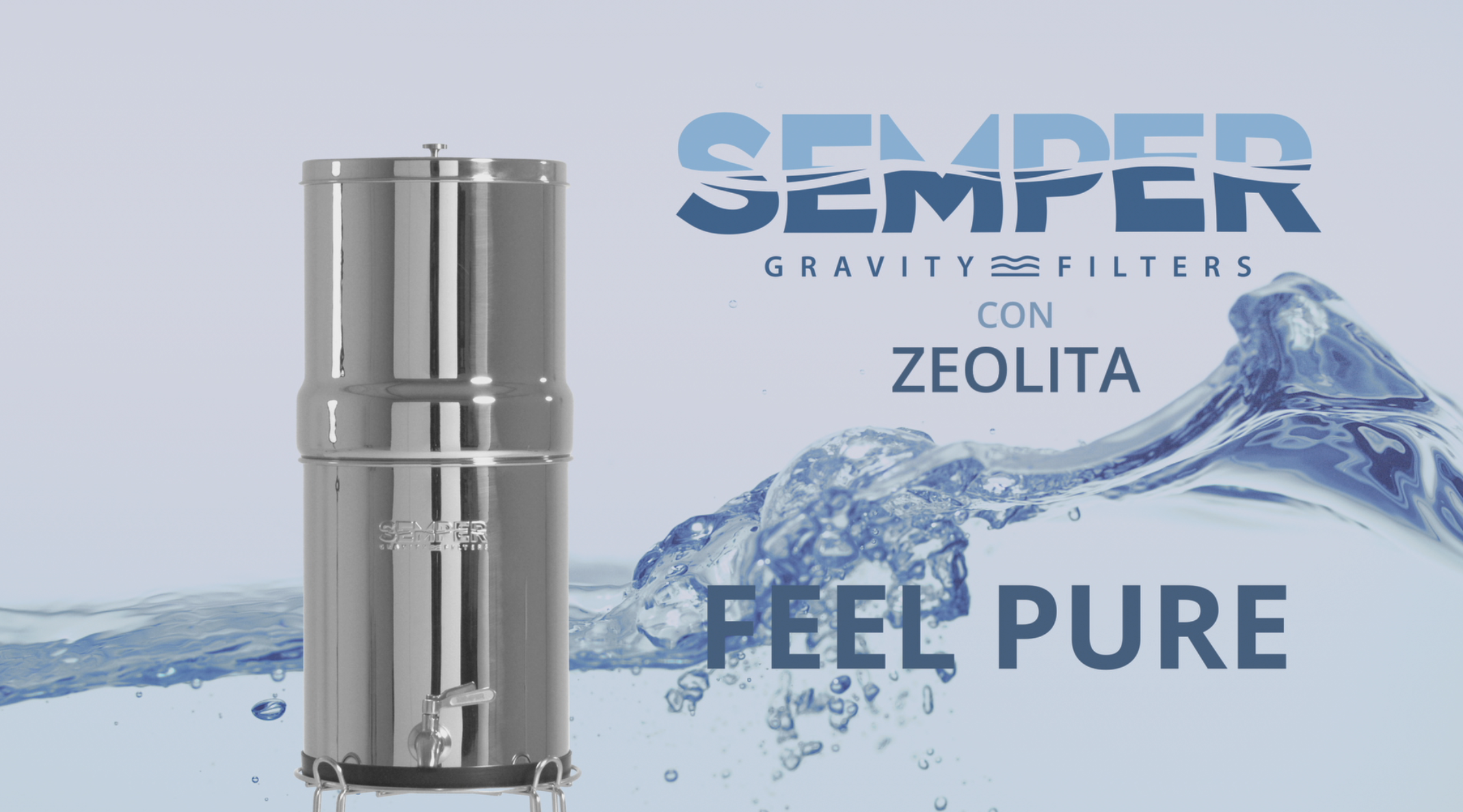 DOCTOR AGUA | SEMPER GRAVITY FILTERS